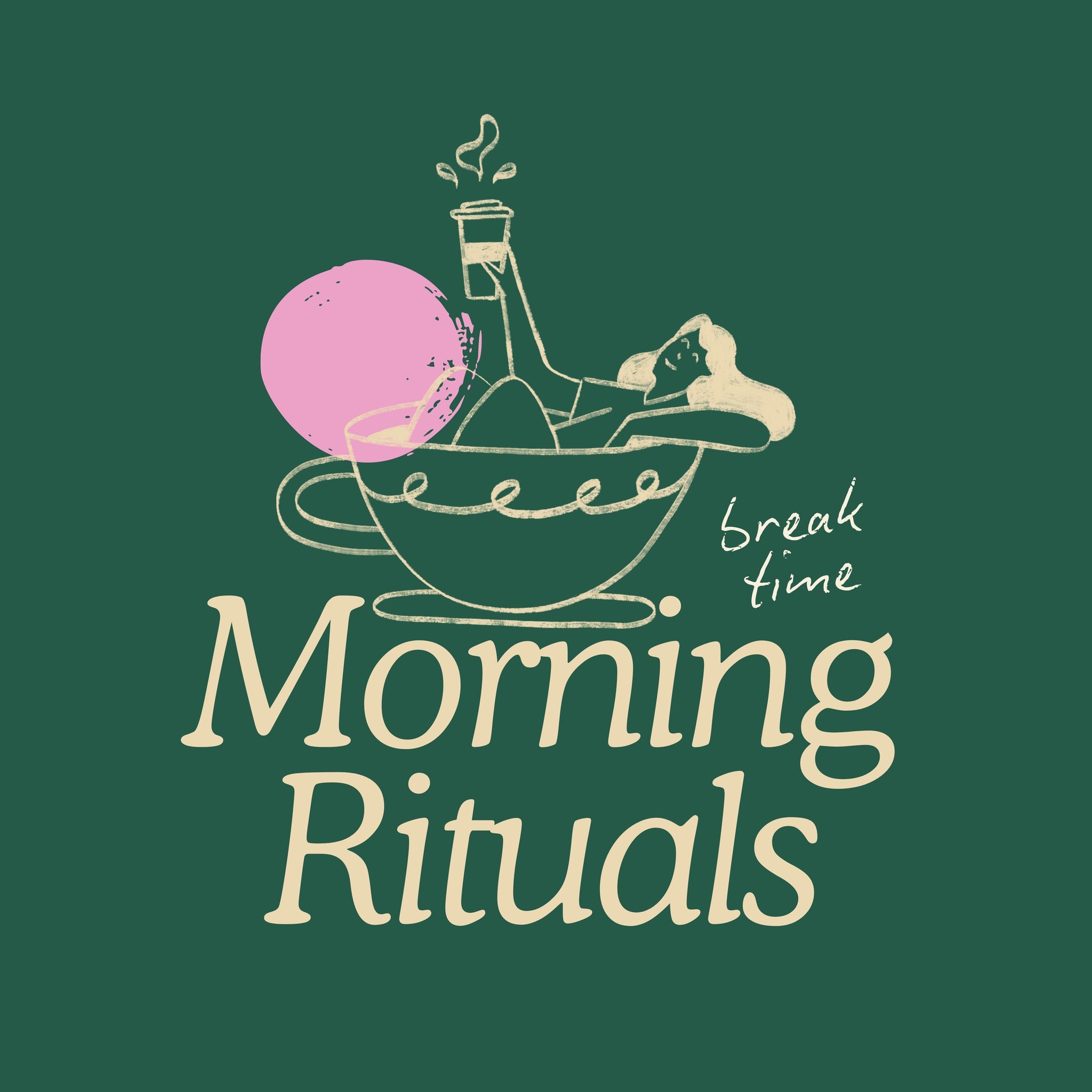 Morning Rituals